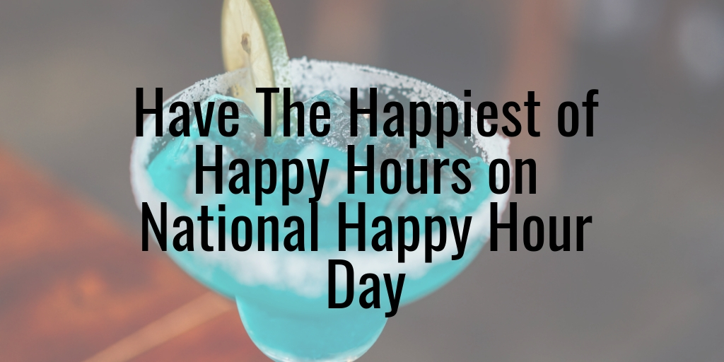 National Happy Hour Day is November 12th! That means that soon you'll have the perfect excuse to celebrate with cheap drinks, apps, and more after work! Happy hour is a magical window of time promising refreshing beverages and tasty eats, all at a discount. Today we pay our respects and highlight the 7 best Happy Hours right now in and around Katy, Texas! 