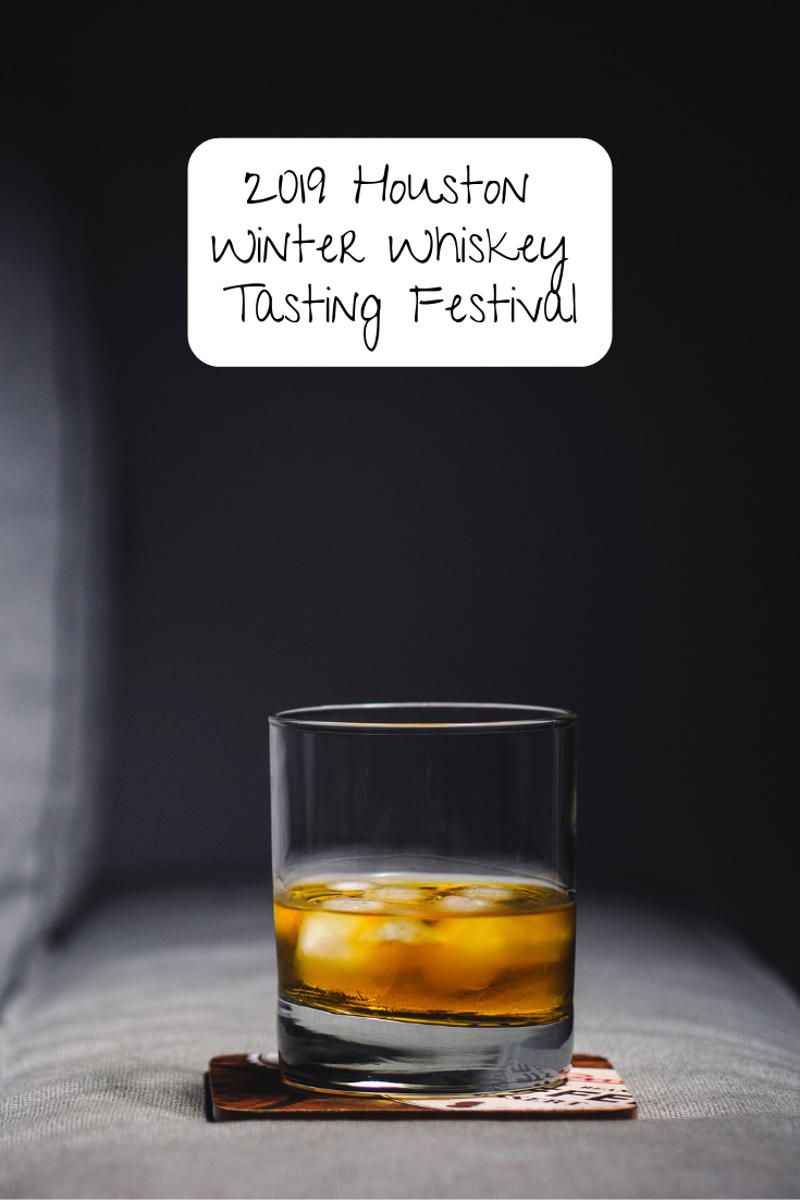 This year, the 2019 Houston Winter Whiskey Tasting Festival is quickly approaching. If you are interested in this event you can learn more about it right here! 