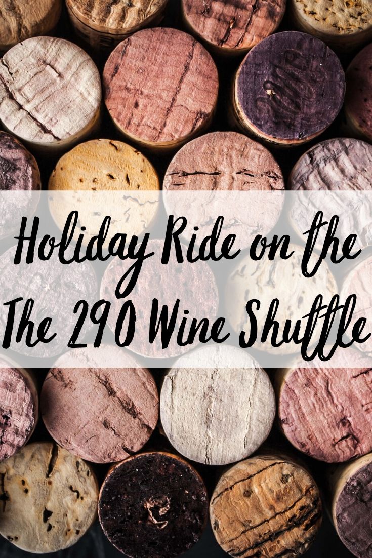 The holidays are for celebrating! This season take your whole family (21+) on a road trip to 18 different vineyards! The 290 Wine Shuttle in Fredericksburg takes you to some of the best wineries on the highway where you can participate in tastings, meet the winemakers, and enjoy life’s simple pleasures.