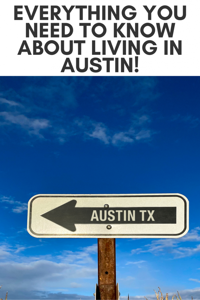 pin showing a sign that reads Austin Texas pointing to the left and title of the post at the top